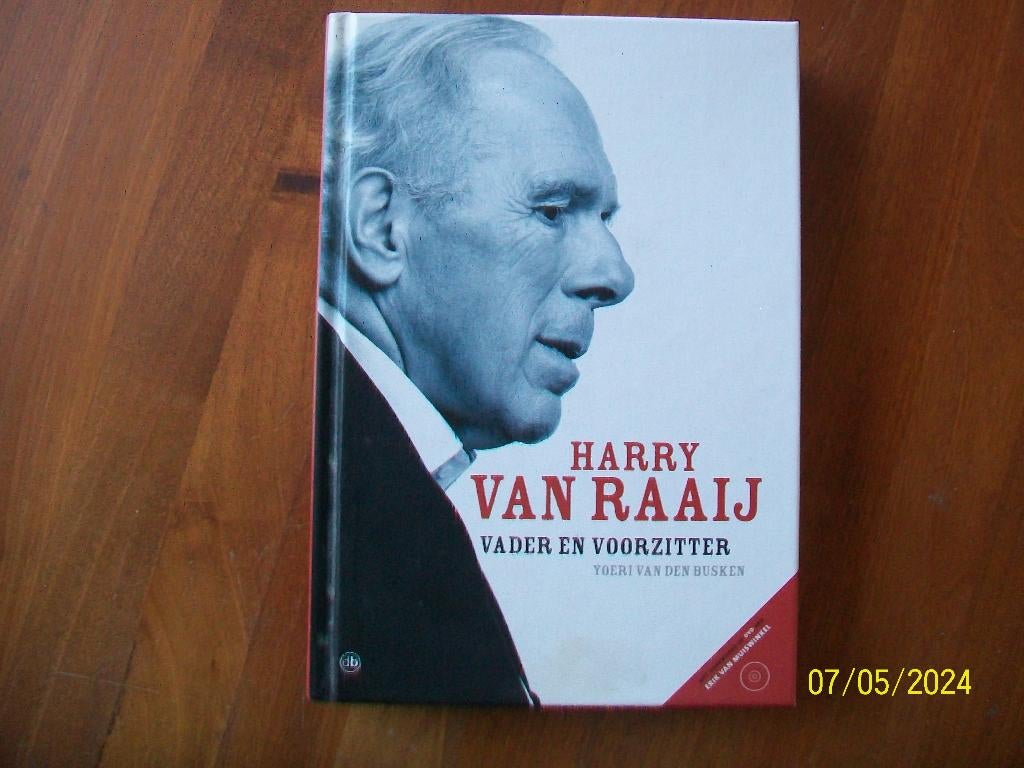 Harry van Raaij - Vader en Voorzitter ( PSV) -  v.d. Busken, Verzenden, Zo goed als nieuw, PSV, Boek of Tijdschrift