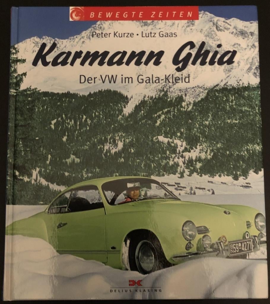 Karmann Ghia, Der VW im Gala-Kleid Volkswagen NIEUW, Boeken, Auto's | Boeken, Ophalen, Nieuw, Volkswagen, Peter Kurze - Lutz Gaas