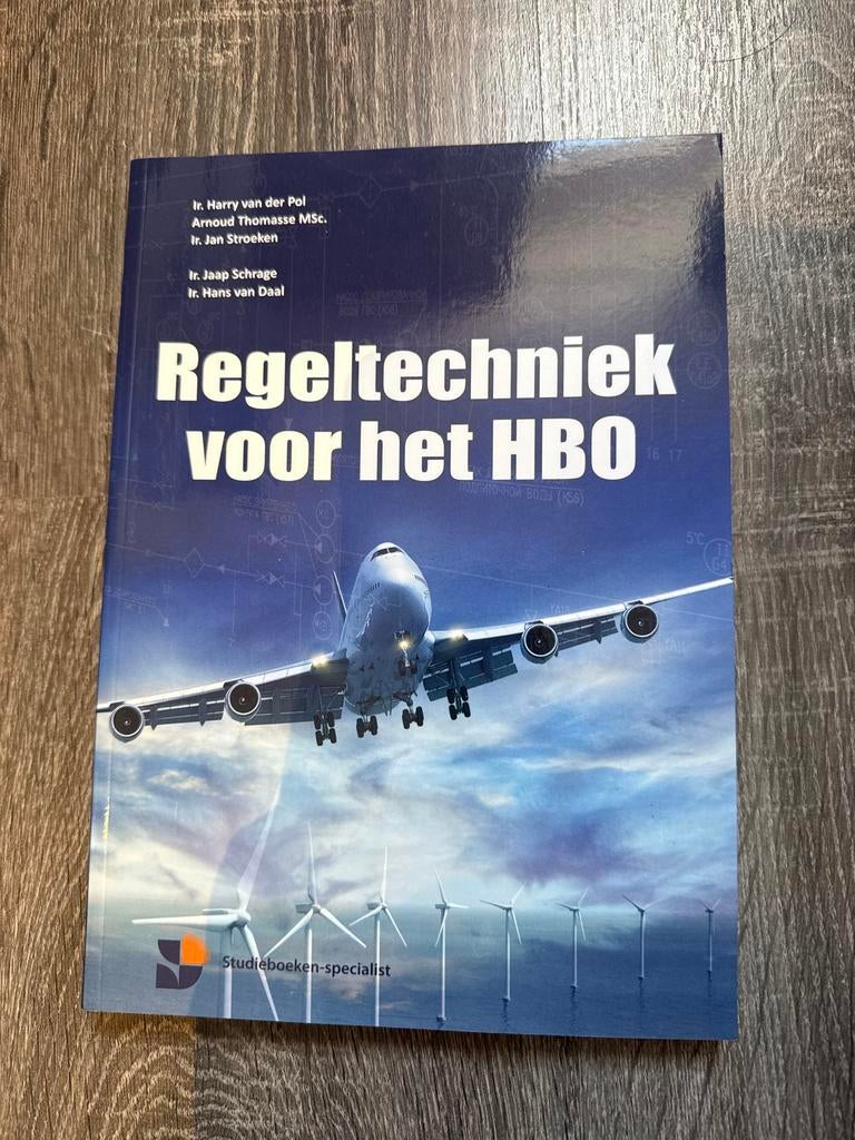 Regeltechniek voor het HBO - Harry van der Pol, Boeken, Studieboeken en Cursussen, Ophalen of Verzenden, Beta, Zo goed als nieuw