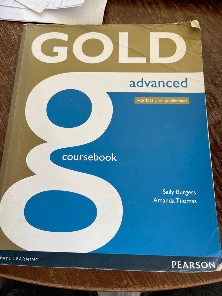 Gold Advanced Coursebook - Engels C1, Boeken, Ophalen of Verzenden, Alpha, Zo goed als nieuw, Overige niveaus