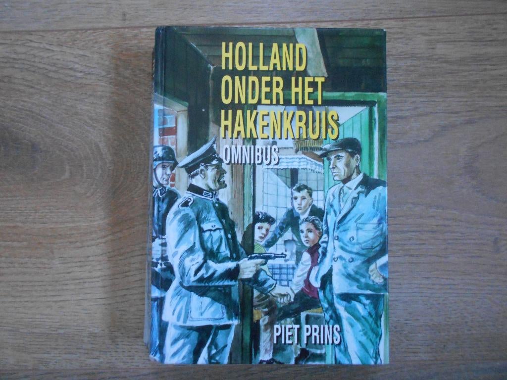 Piet Prins Holland onder het hakenkruis omnibus, Boeken, Ophalen of Verzenden, Tweede Wereldoorlog, Zo goed als nieuw, Overige onderwerpen