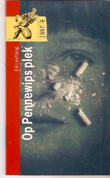 Ed Leeflang - Op Pennewips plek, Ophalen of Verzenden, Gelezen, Ed Leeflang, Eén auteur