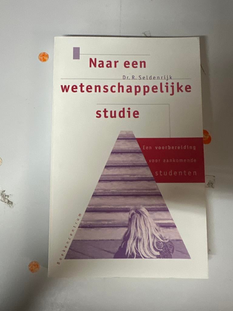 Naar een wetenschappelijke studie - Dr. R. Seldenrijk, Ophalen of Verzenden, Gamma, Zo goed als nieuw, WO
