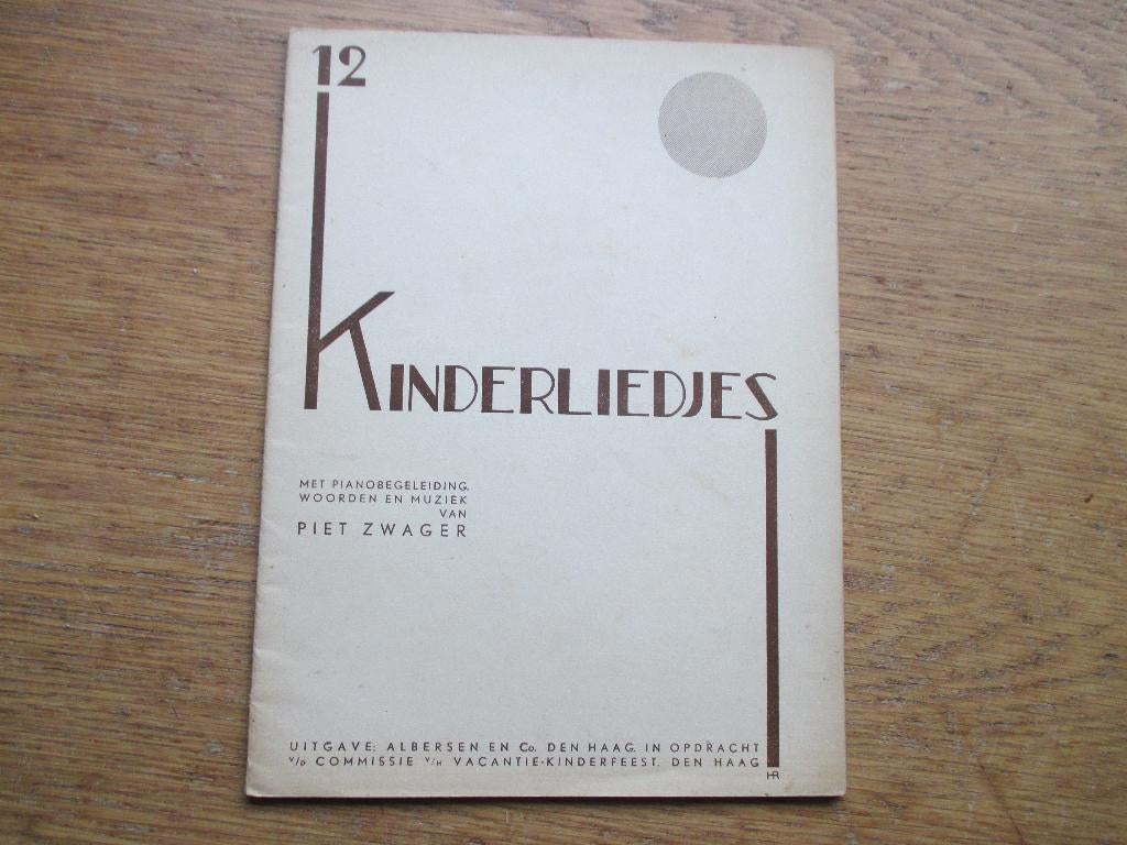 12 KINDERLIEDJES -PIET ZWAGER, Muziek en Instrumenten, Bladmuziek, Zang, Gebruikt, Ophalen of Verzenden, Artiest of Componist