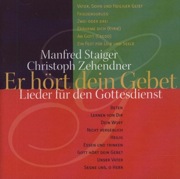 Sale> CD MANFRED STAIGER & CHRISTOPH ZEHENDNER - Er  >FOLIE, Verzenden, Zo goed als nieuw, Gospel