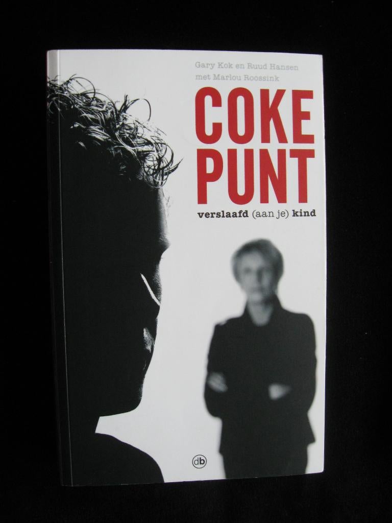 Coke punt; verslaafd (aan je) kind : Gary Kok, nieuw, Ophalen of Verzenden, Nieuw, Sociale psychologie
