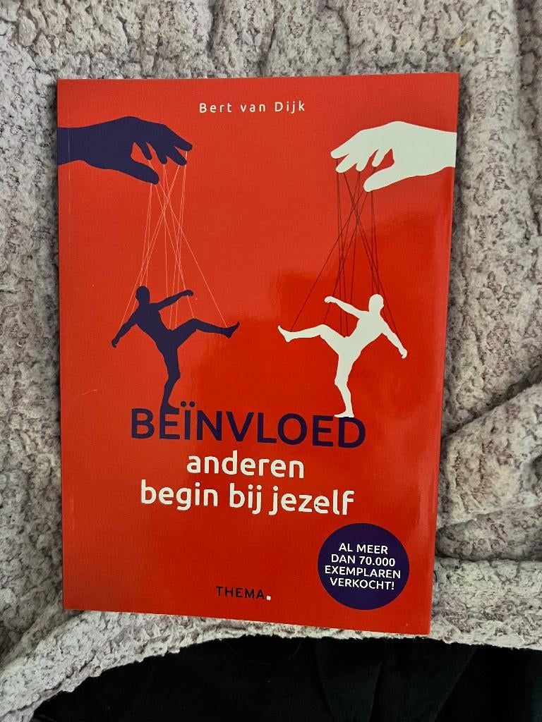 Beïnvloed anderen, begin bij jezelf, Zo goed als nieuw, Bert van Dijk., Beta, HBO