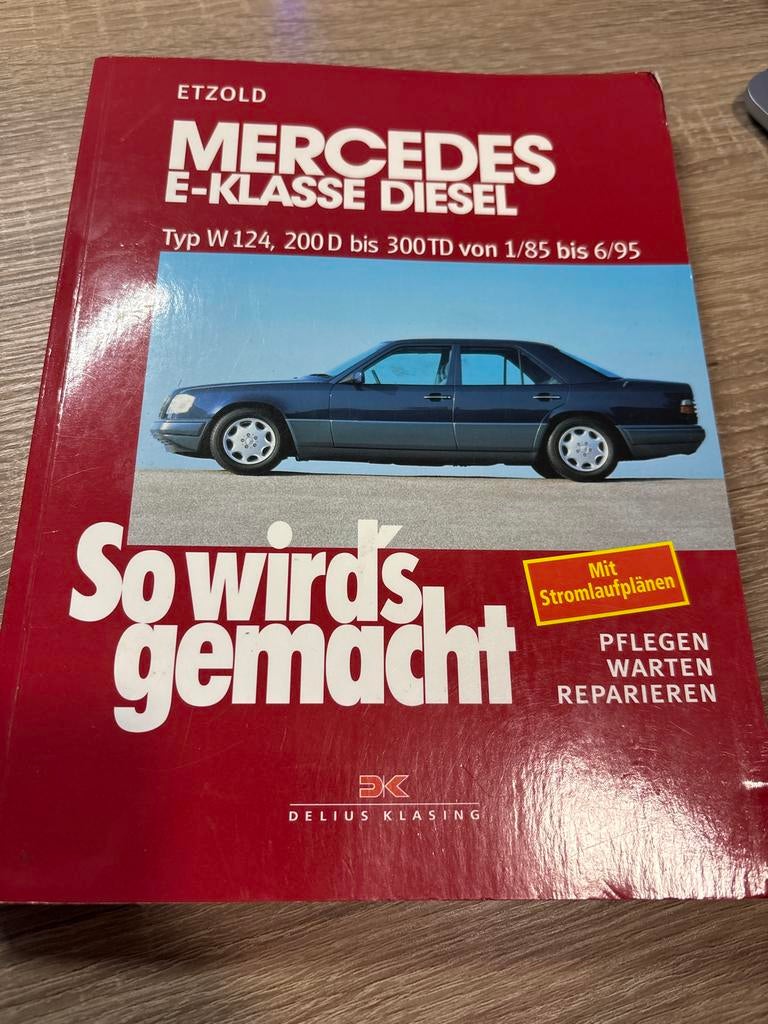 Mercedes E-Klasse Diesel W 124 So wird's gemacht, Ophalen of Verzenden, Zo goed als nieuw, Mercedes
