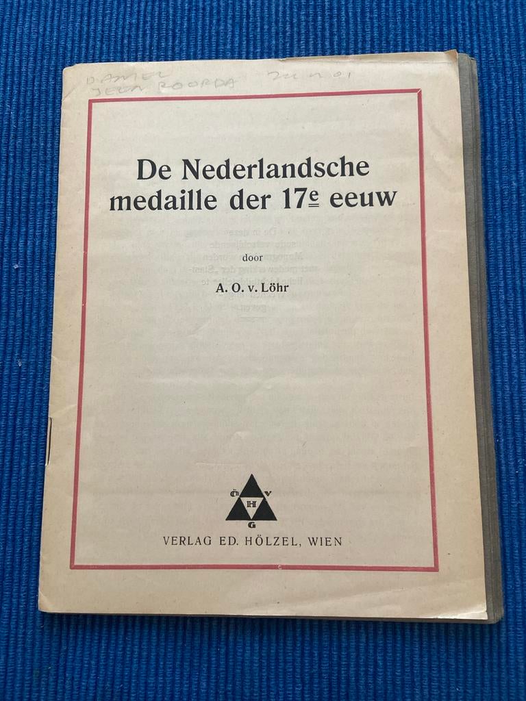 De Nederlandse medaille der 17e eeuw - Boek, Ophalen of Verzenden, Overige materialen, Nederland
