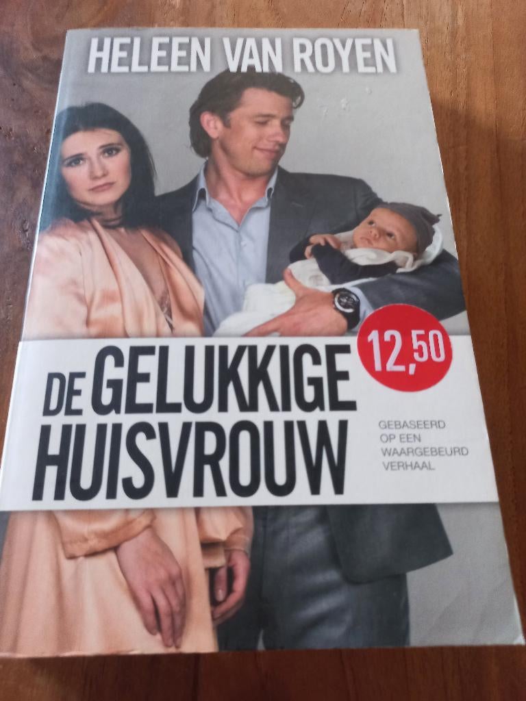 Heleen van Royen  - De gelukkige huisvrouw, Boeken, Ophalen of Verzenden, Zo goed als nieuw