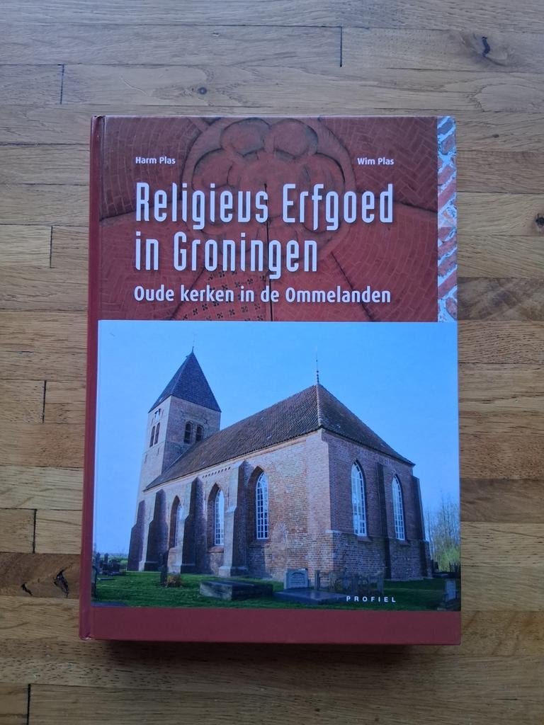 Religieus Erfgoed in Groningen zeer informatief en fotoboek, Ophalen of Verzenden, Zo goed als nieuw, W. Plas; H. Plas