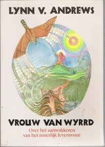 Vrouw van Wyrrd van Lynn V. Andrews., Ophalen of Verzenden, Zo goed als nieuw, Overige onderwerpen, Achtergrond en Informatie