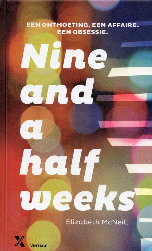Nine And A Half Weeks - Elizabeth McNeill BOEK 9789401600910, Ophalen of Verzenden, Zo goed als nieuw, Elizabeth McNeill