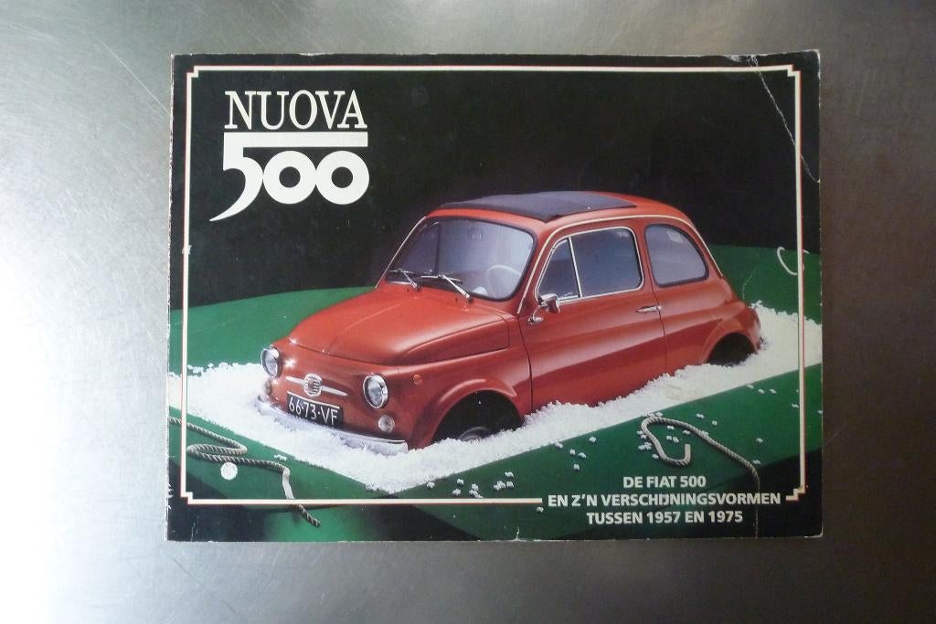 Nuovo 500 , de Fiat tussen 1957 en 1975, Boeken, Ophalen of Verzenden, Gelezen, Overige merken