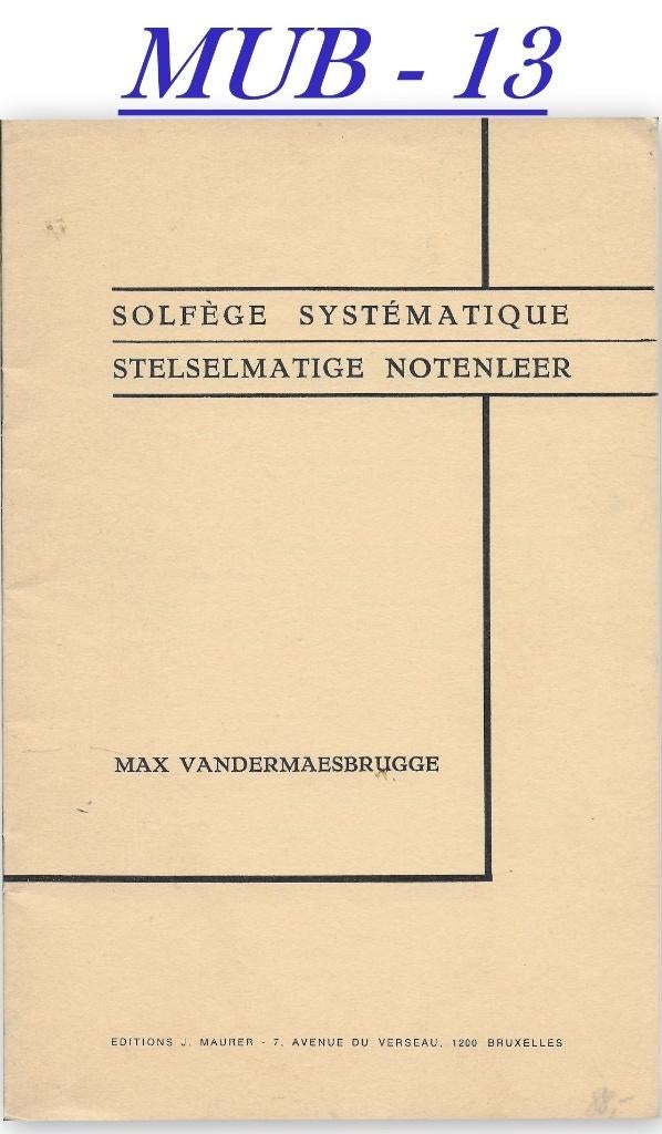 MUB -13 - Solfege lessen ivoor Sopraan stem, Muziek en Instrumenten, Ophalen of Verzenden, Gebruikt, Les of Cursus, Klassiek