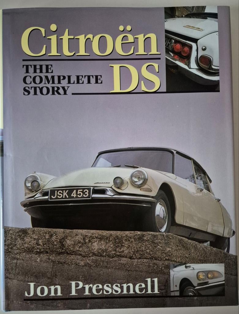 Citroën DS / The Complete Story - Jon Pressnell, Jon Pressnell, Ophalen of Verzenden, Zo goed als nieuw, Citroën