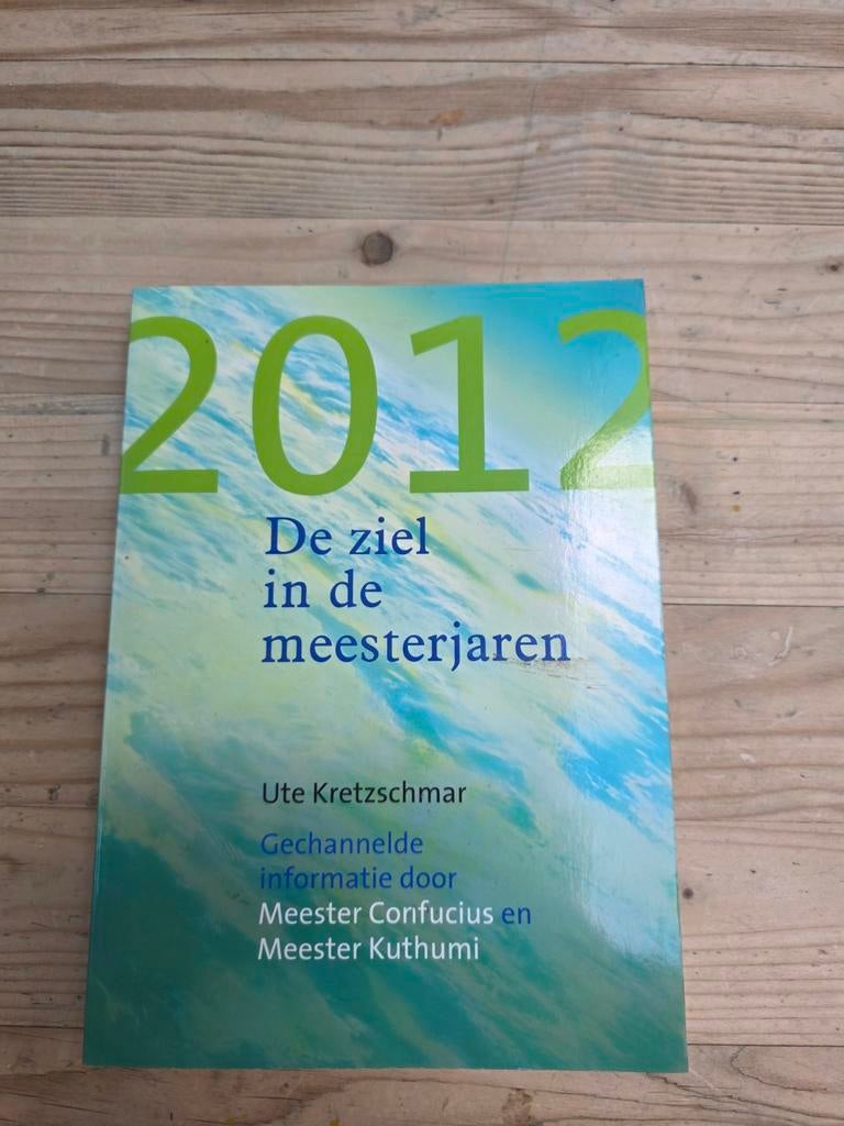 2012 De ziel in de meesterjaren - Ute Kretzschmar, Boeken, Gelezen, Achtergrond en Informatie, Spiritualiteit algemeen, Ophalen of Verzenden