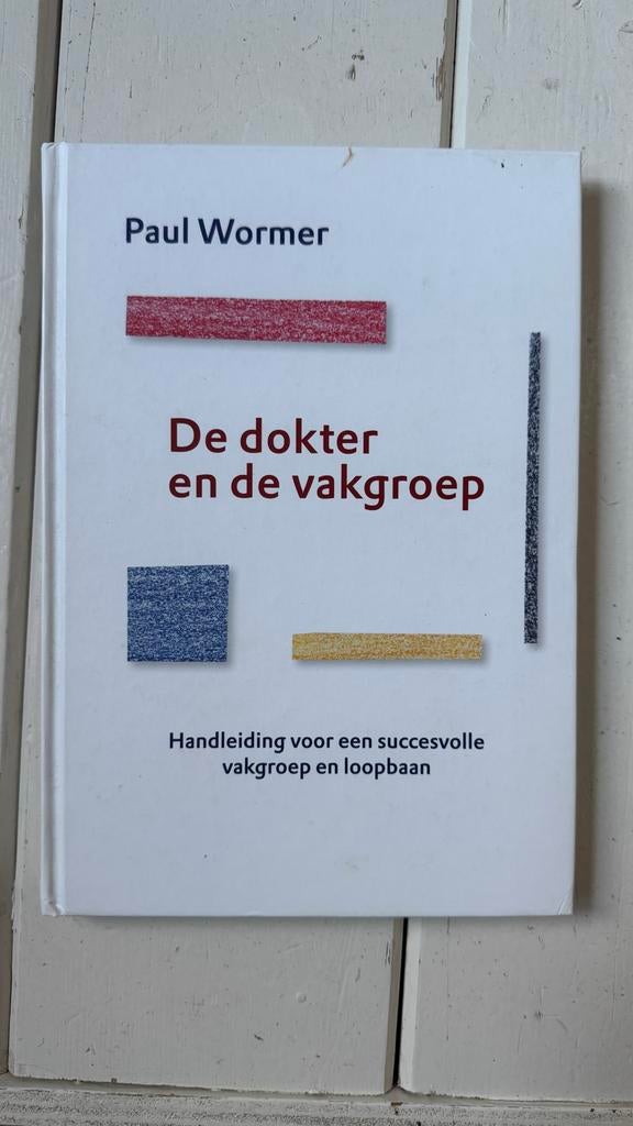 De dokter en de vakgroep - Paul Wormer, Ophalen, Gelezen