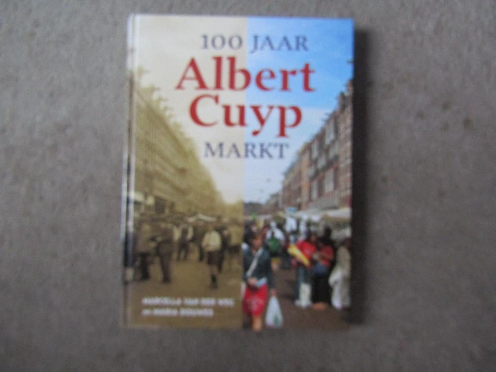 Boek: 100 Jaar Albert Cuyp, Boeken, Biografieën, Gelezen, Overige, Ophalen of Verzenden