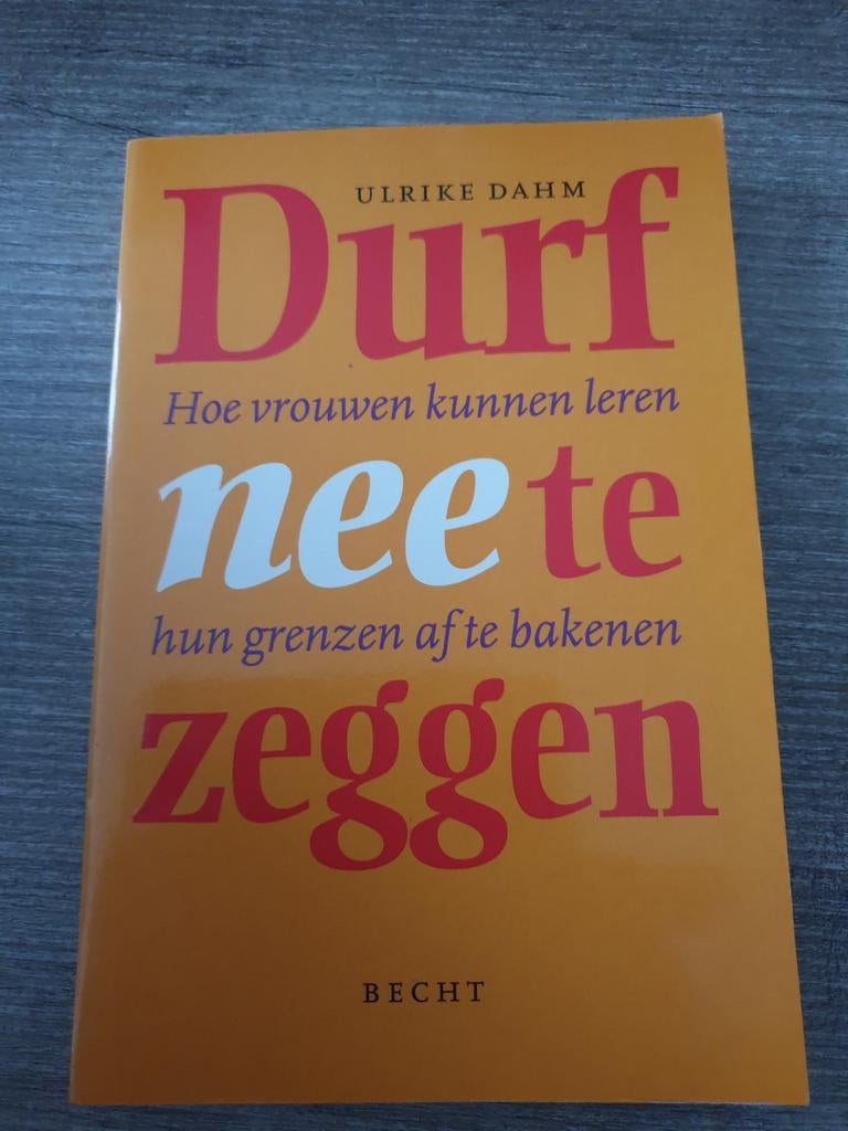 Durf - Ulrike Dahm, boek over grenzen stellen, Ophalen of Verzenden, Gelezen, Ulrike Dahm