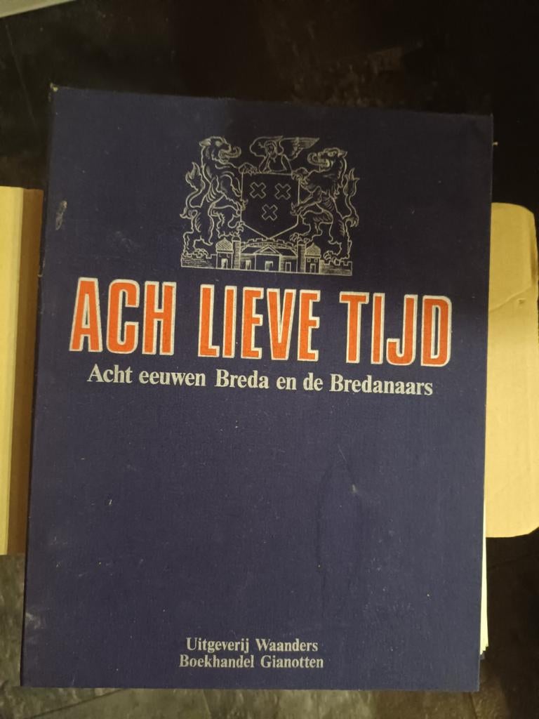 Ingebonden boekwerk Ach lieve tijd BREDA, Boeken, Ophalen of Verzenden, Zo goed als nieuw