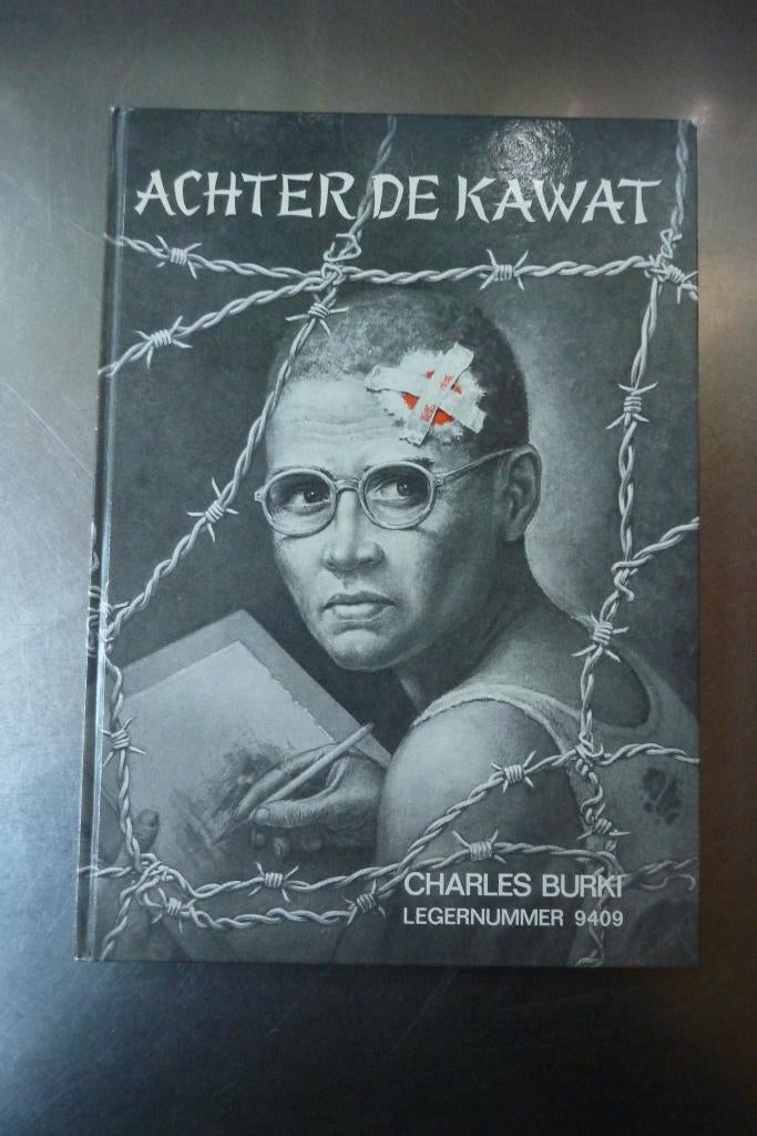 Achter de kawat - Charles Burki, Niet van toepassing, Ophalen of Verzenden, Zo goed als nieuw, Algemeen