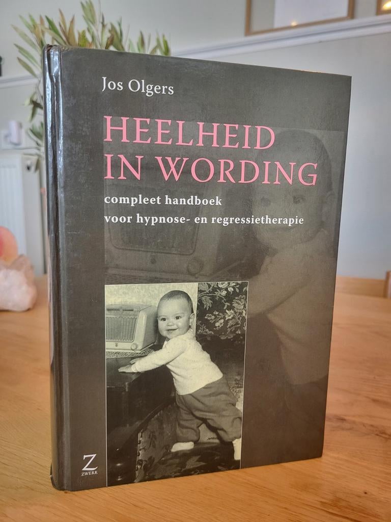 J. Olgers - Heelheid in wording, Boeken, Ophalen of Verzenden, J. Olgers, Ontwikkelingspsychologie, Zo goed als nieuw