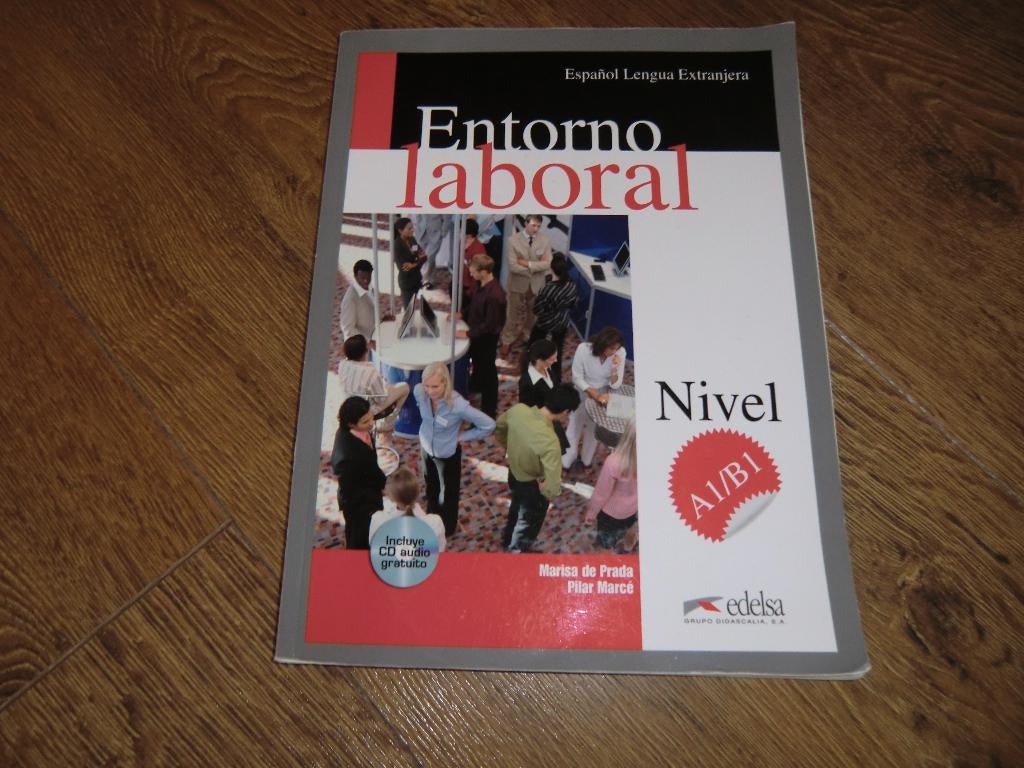 Entorno laboral Nivel A1/B1 ISBN 9788477117797, Ophalen of Verzenden, Alpha, Zo goed als nieuw, HBO