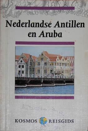 Nederlandse Antillen en Aruba - Kosmos reisgids, Overige merken, Europa, Ophalen of Verzenden, Zo goed als nieuw