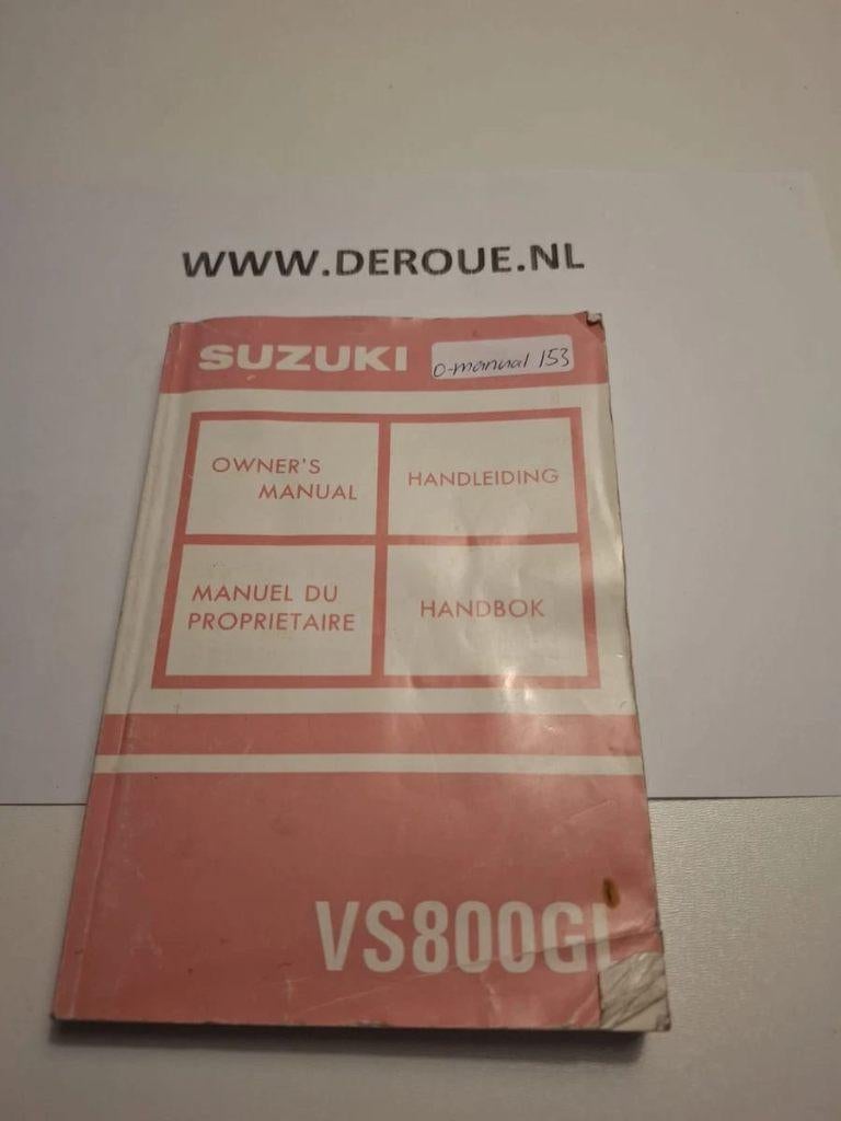153 0WNERS MANUAL SUZUKI VS800GL USED, Motoren, Handleidingen en Instructieboekjes, Ophalen of Verzenden, Suzuki
