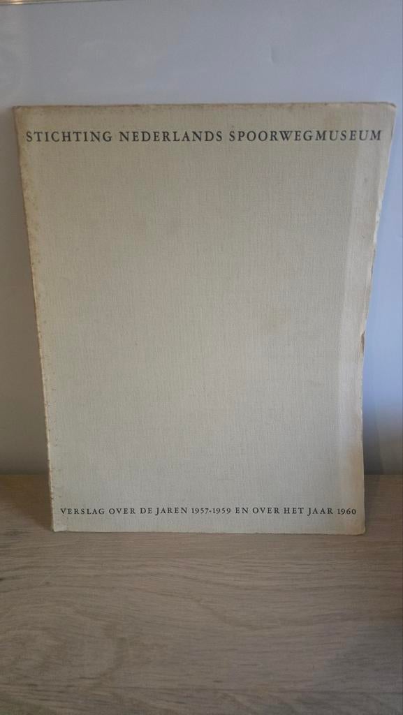 Stichting Nederlands Spoorwegmuseum Verslag 1957-1960, Ophalen of Verzenden, Trein, Overige typen