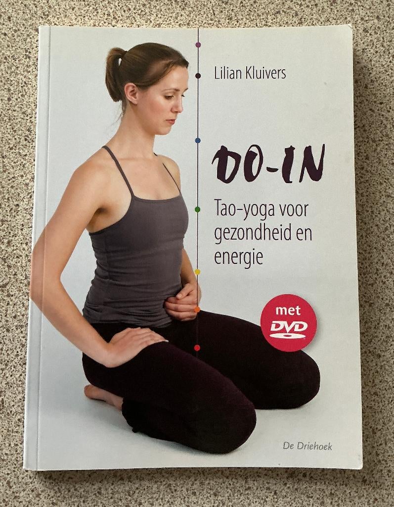 DO-IN, Tao-yoga voor gezondheid en energie - Lilian Kluivers, Gelezen, Lilian kluivers, Ophalen of Verzenden, Meditatie of Yoga