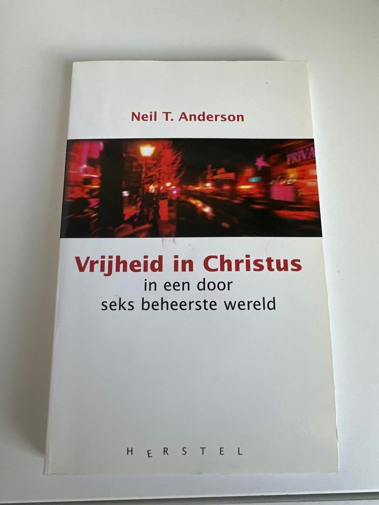 Vrijheid in Christus - Neil T. Anderson (Nieuw), Boeken, Ophalen of Verzenden, Nieuw, Christendom | Protestants