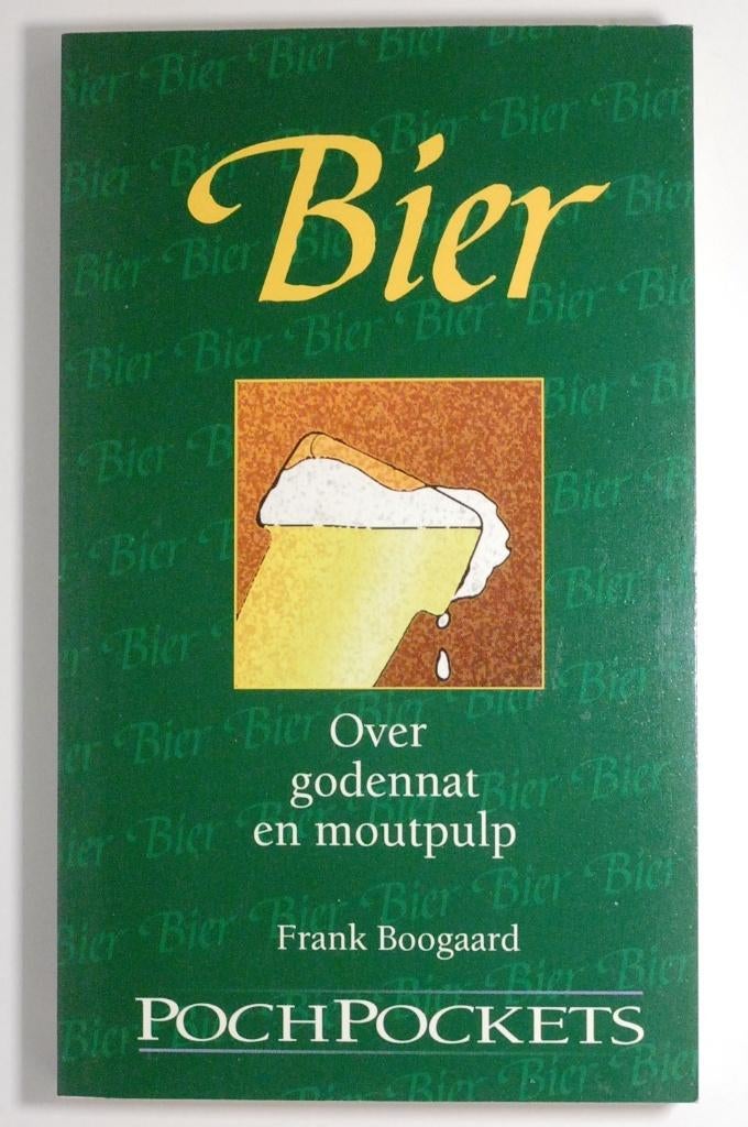 Bier - Over godennat en moutpulp (1994), Verzenden, Zo goed als nieuw