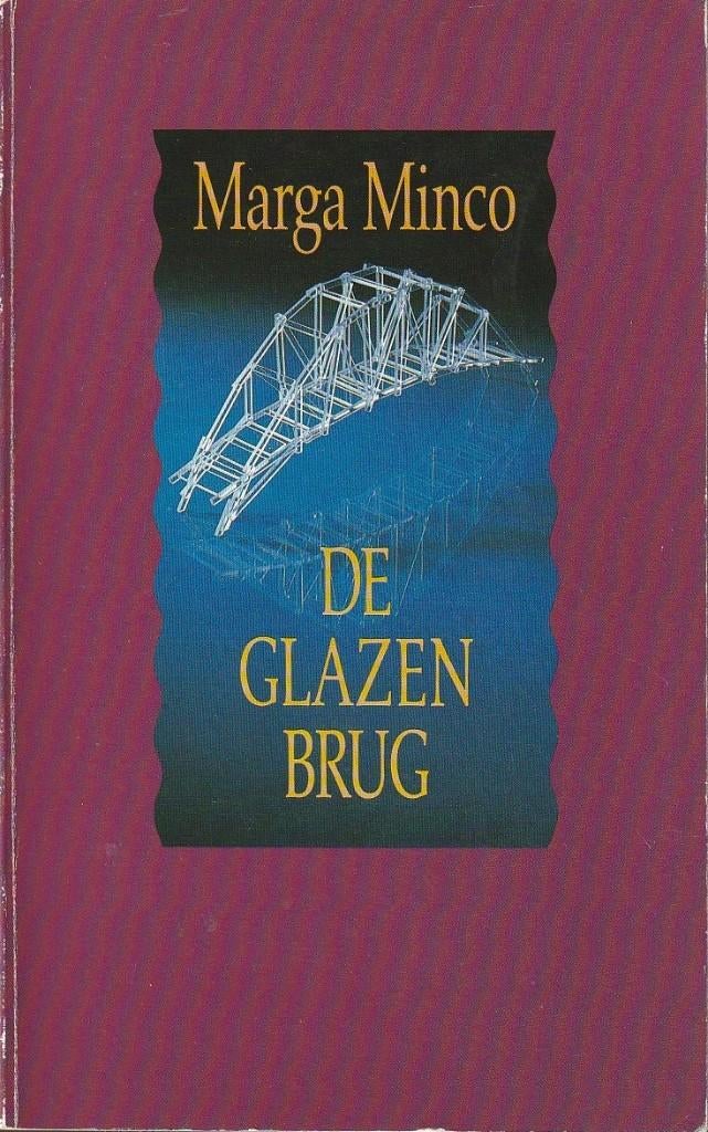 Marga Minco - De glazen brug, Ophalen of Verzenden, Gelezen, Marga Minco