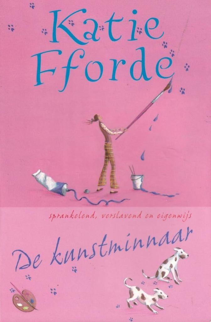 Katie Fforde: De kunstminnaar, Ophalen of Verzenden, Gelezen