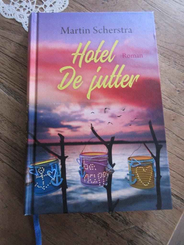 Hotel de Jutter. Martin Scherstra, Ophalen of Verzenden, Zo goed als nieuw