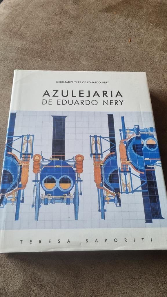 Azulejaria de Eduardo Nery - Teresa Saporiti (2000), Ophalen of Verzenden