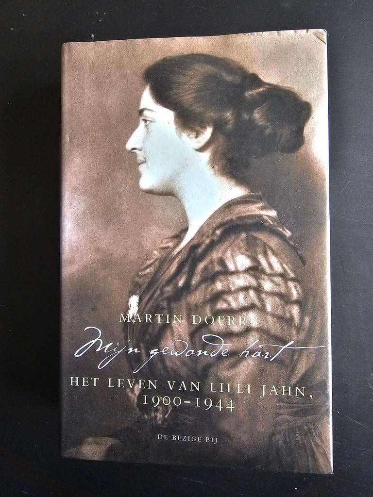 Mijn Gewonde Hart - het leven van Lilli Hahn, Ophalen of Verzenden, 20e eeuw of later, Nieuw, Martin Doerry