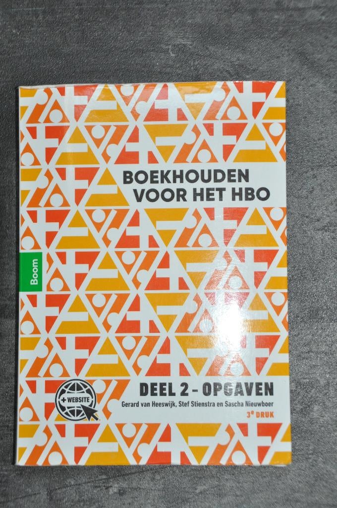 Boekhouden voor het HBO. Deel 2 - Opgaven, Boeken, Gelezen, Van Heeswijk, Stienstra en Nieuwboer, Beta, HBO