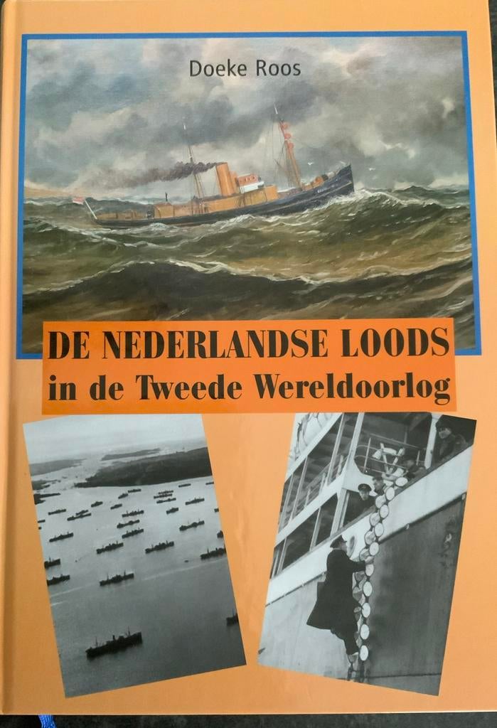 De Nederlandse loods in de 2e Wereldoorlog, Ophalen of Verzenden, Zo goed als nieuw, Boek of Tijdschrift