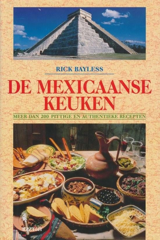 De Mexicaanse Keuken - Rick Bayless (onbeschadigd), Boeken, Kookboeken, Ophalen of Verzenden, Zo goed als nieuw, Rick Bayless