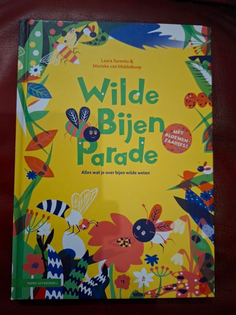 Wilde Bijen Parade - Alles wat je over bijen wilde weten, Ophalen of Verzenden