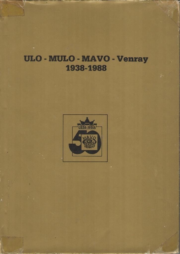 ULO - MULO - MAVO - Venray 1938-1988, Ophalen of Verzenden, Meerdere auteurs, 20e eeuw of later, Gelezen