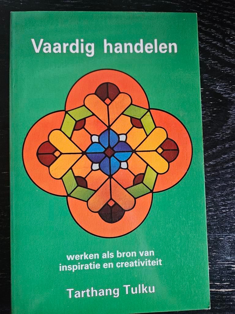 Vaardig handelen - Tarthang Tulku, Boeken, Ophalen of Verzenden