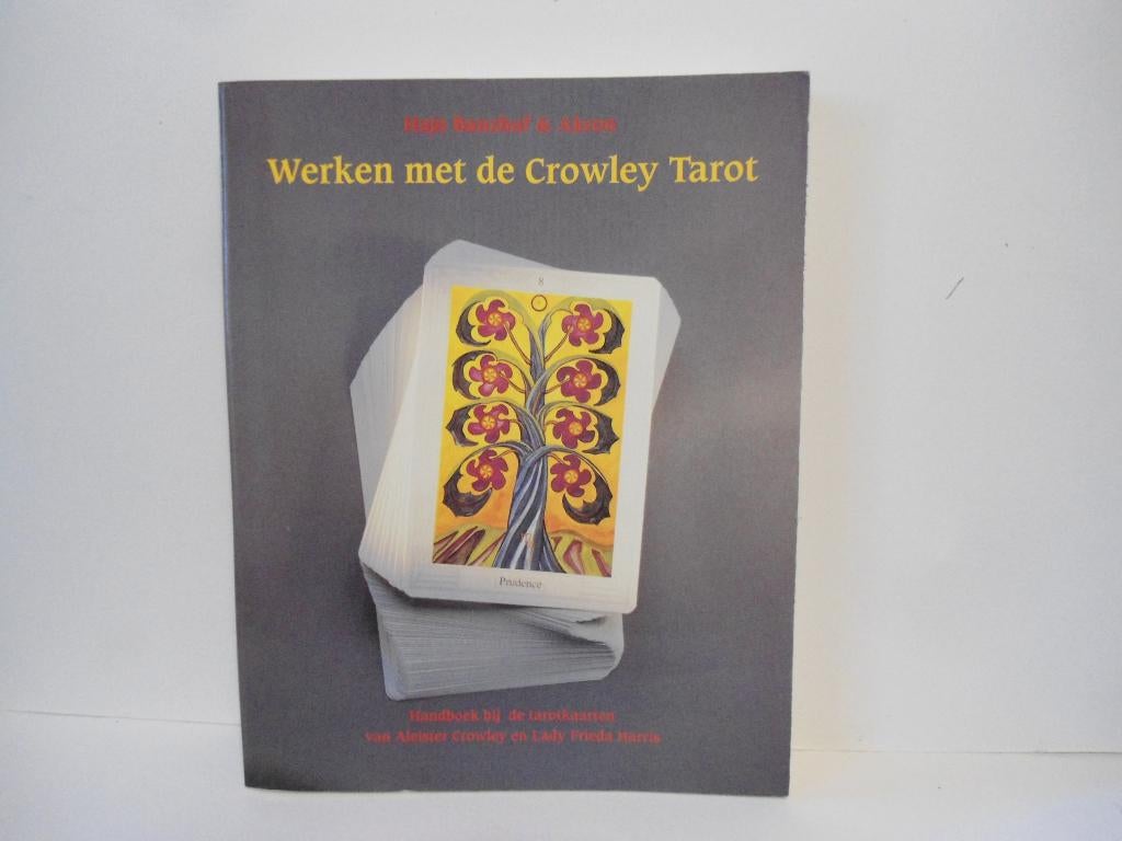 Hajo Banzhaf				Werken met de Crowley Tarot, Boeken, Ophalen of Verzenden, Zo goed als nieuw, Tarot of Kaarten leggen, Overige typen