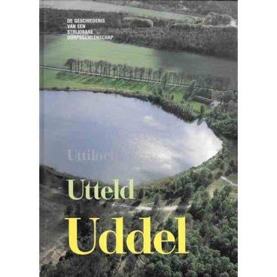 Uttiloch Utteld Uddel, Boeken, Ophalen of Verzenden, 20e eeuw of later, Zo goed als nieuw