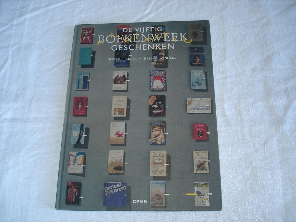 De  vijftig Boekenweek Geschenken K de Bakker H Arnolds, Ophalen, Zo goed als nieuw