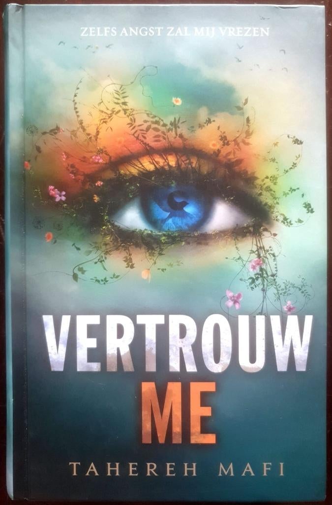 Touching Juliette - 3 - Vertrouw me - Tahereh Mafi, Gelezen, Tahereh Mafi, Ophalen of Verzenden, Fictie