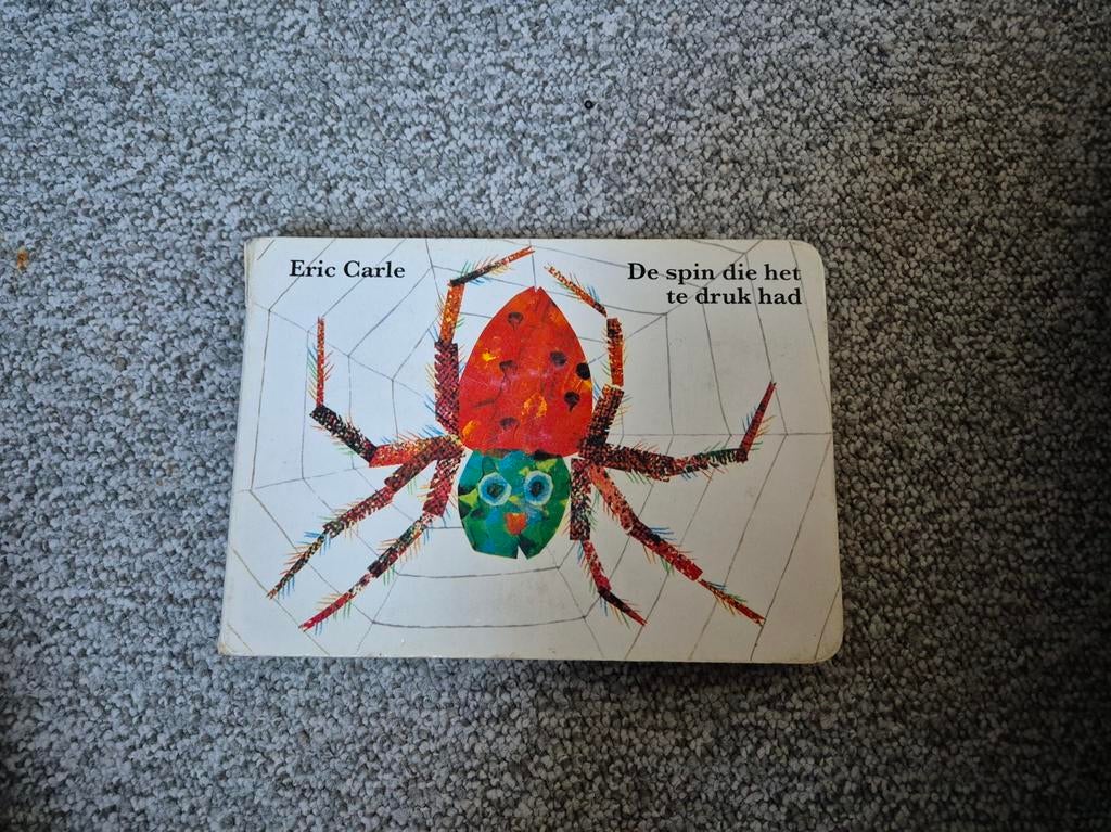 De spin die het te druk had - Eric Carle (kinderboek), Boeken, Ophalen of Verzenden, Gelezen, Eric Carle, Fictie algemeen